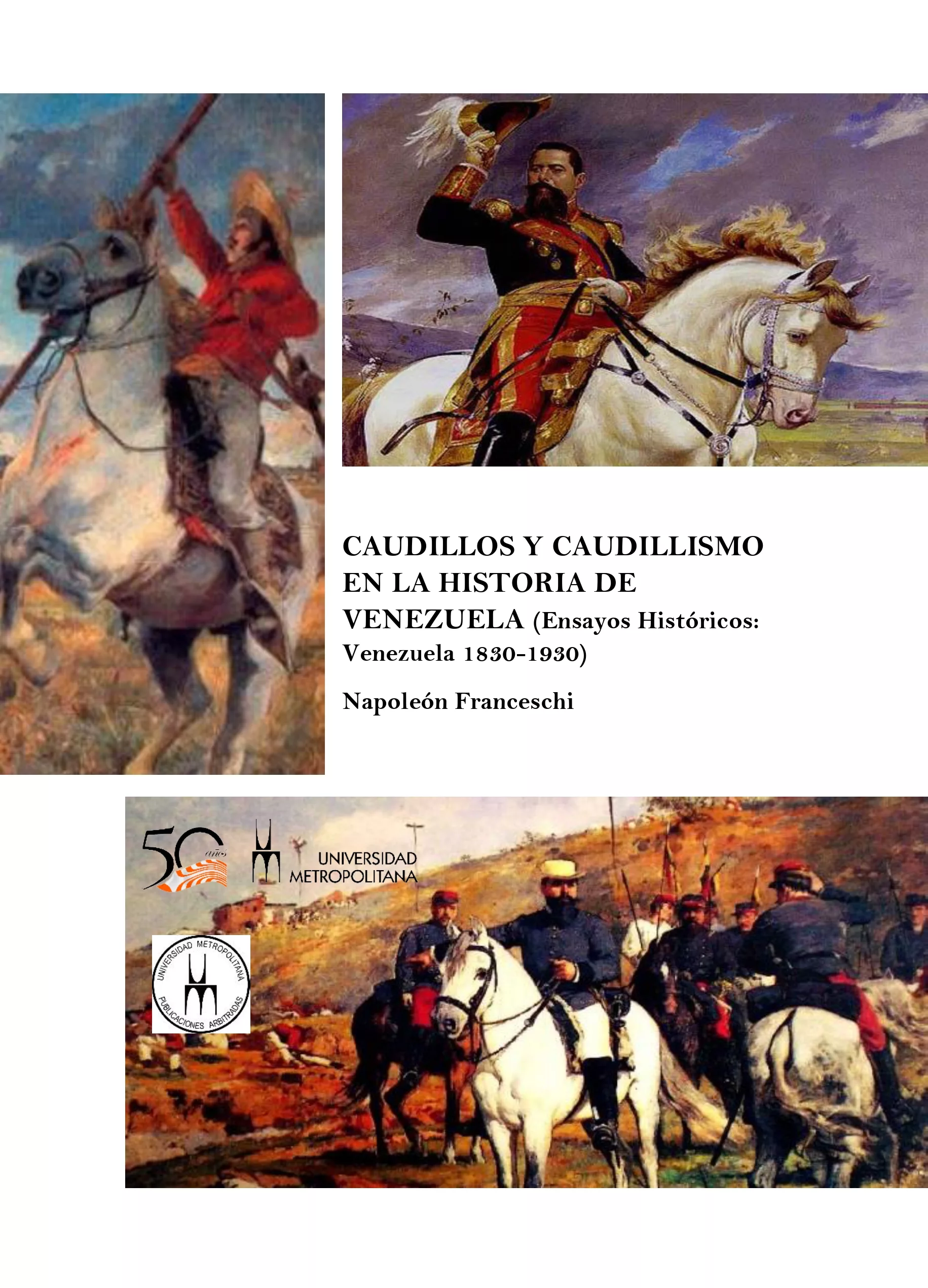 Caudillos y Caudillismo (2019)