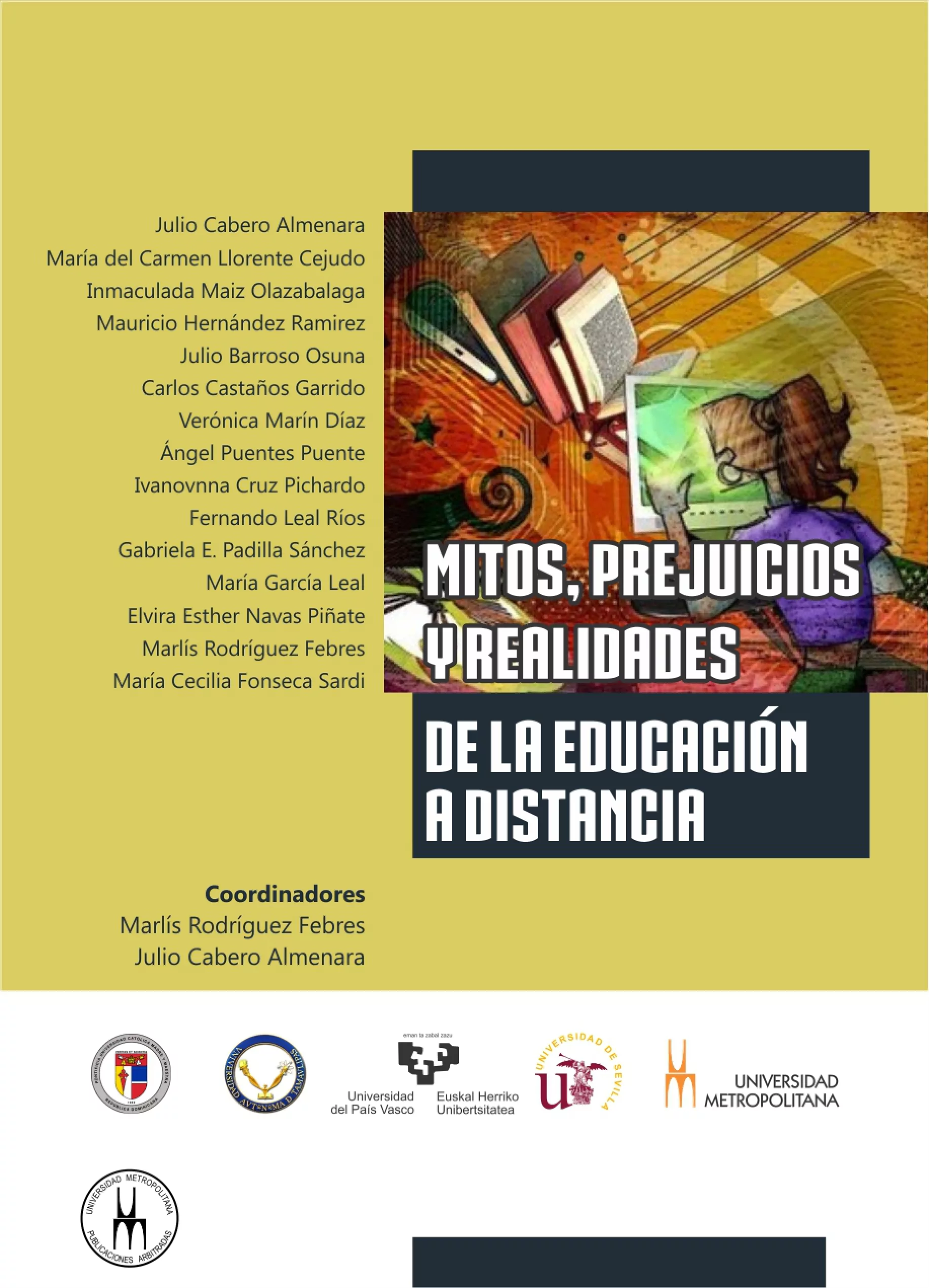 Mitos, prejuicios y realidades (2015)