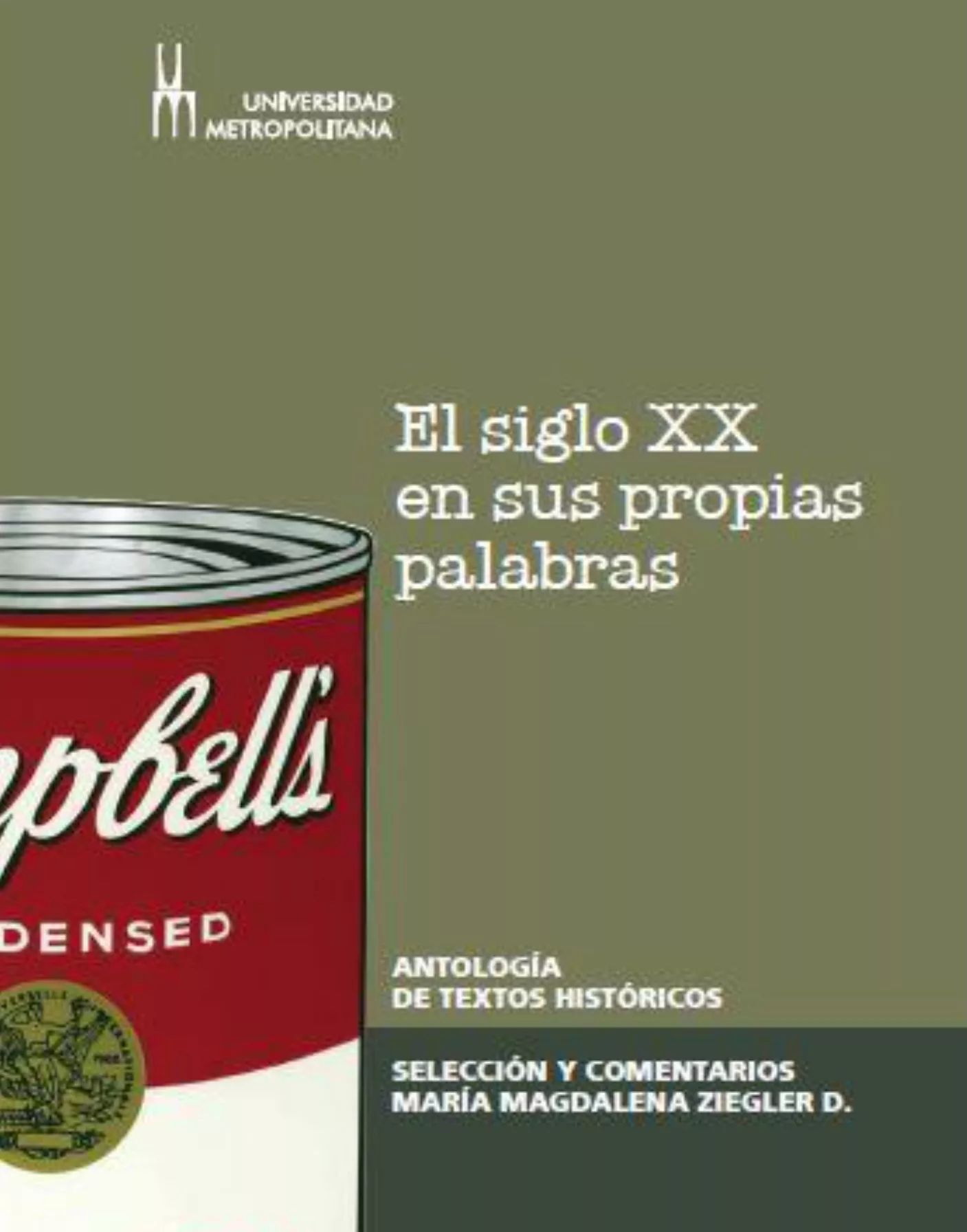 el-siglo-XX-en-sus-propias-palabras (2013)